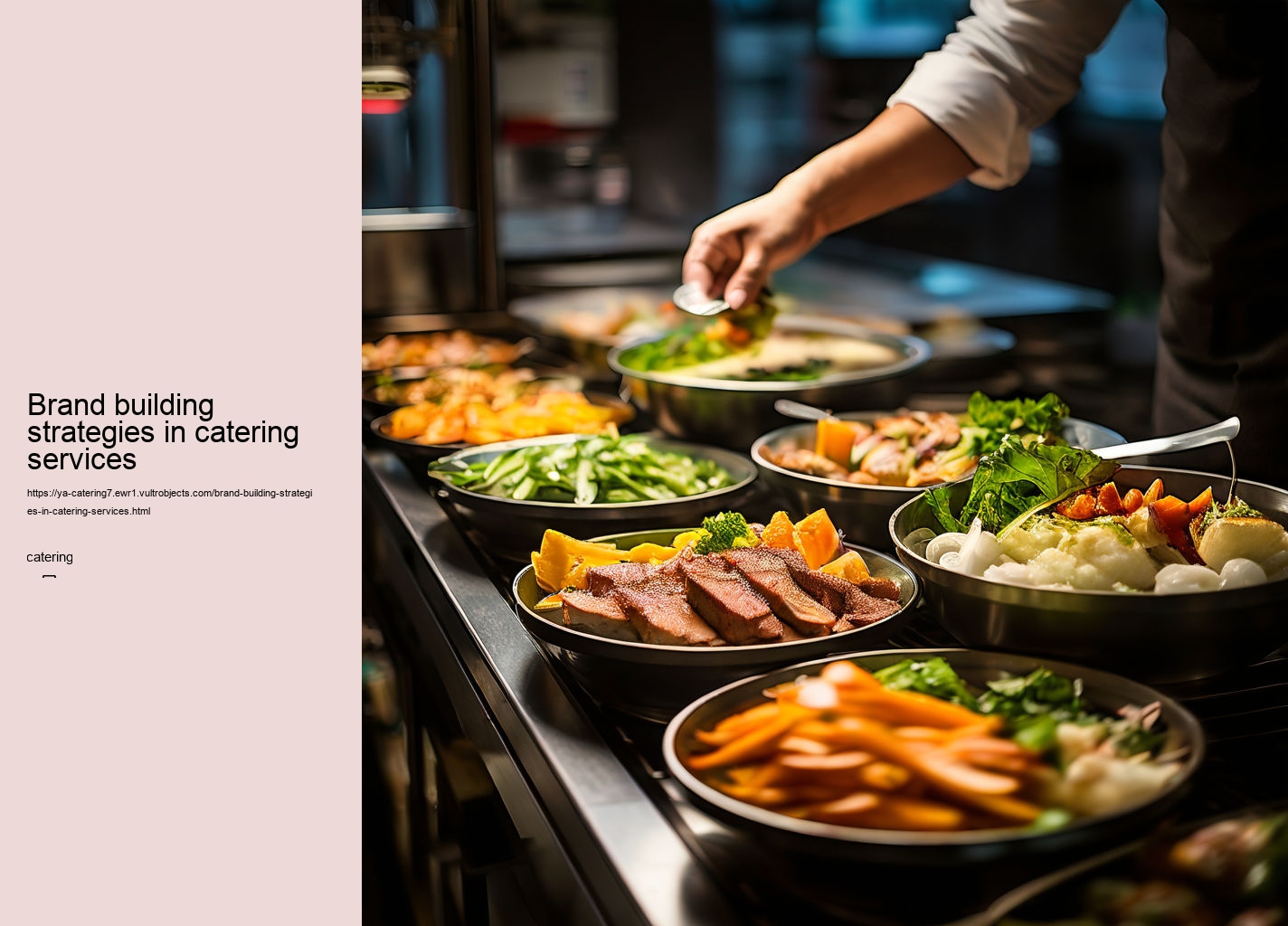 Brand building strategies in catering services