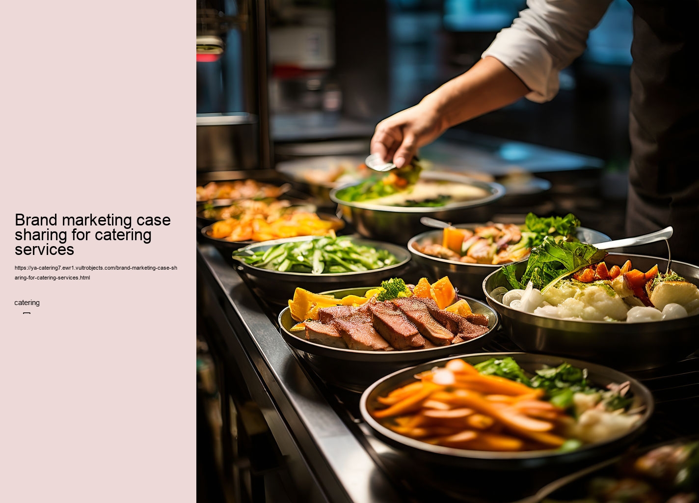 Brand marketing case sharing for catering services