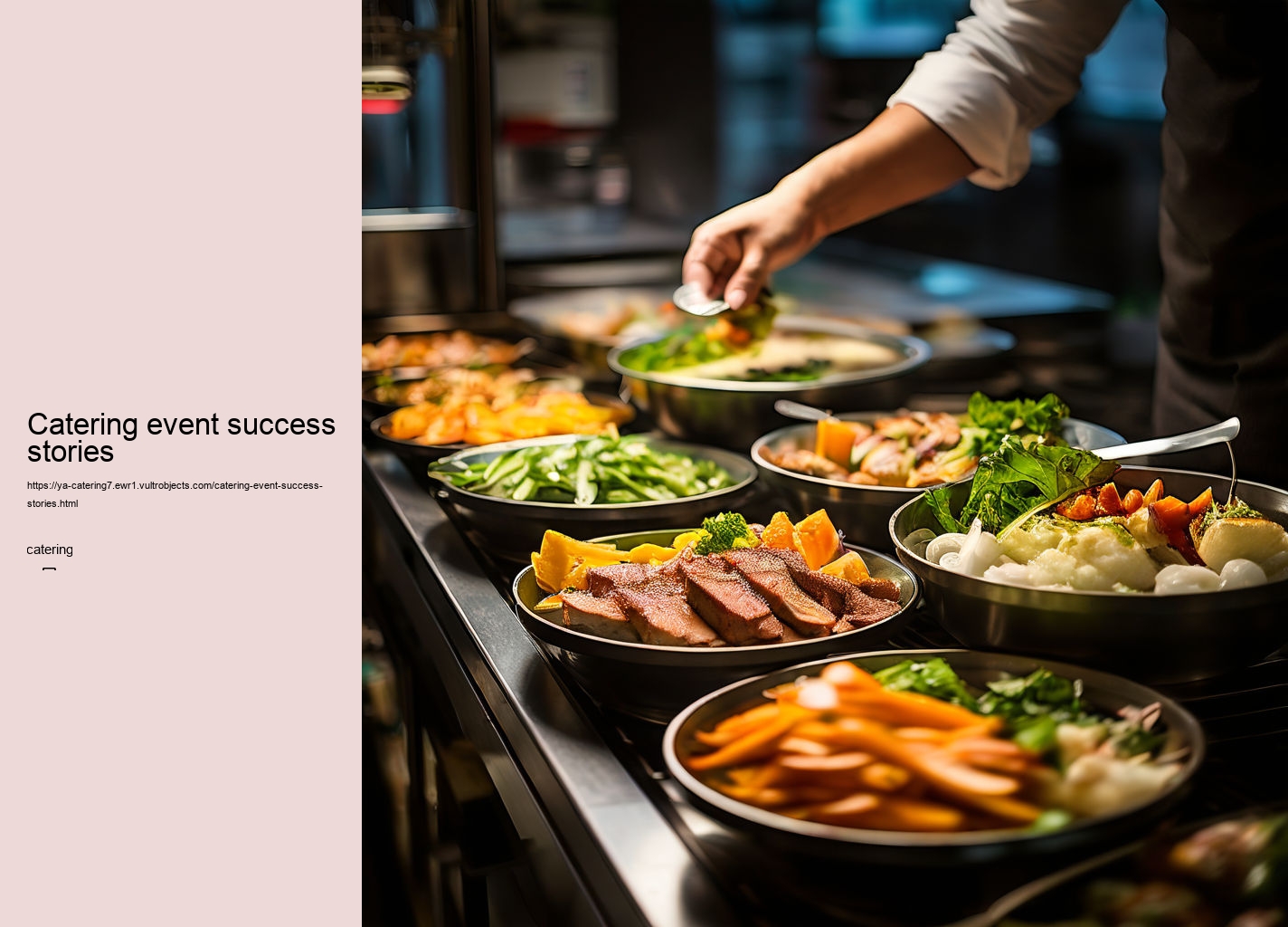 Catering event success stories