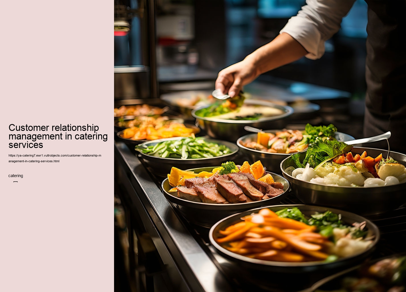 Customer relationship management in catering services